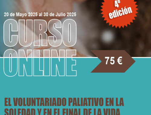 CURSO ONLINE – El voluntariado paliativo en la soledad y en el final de la vida